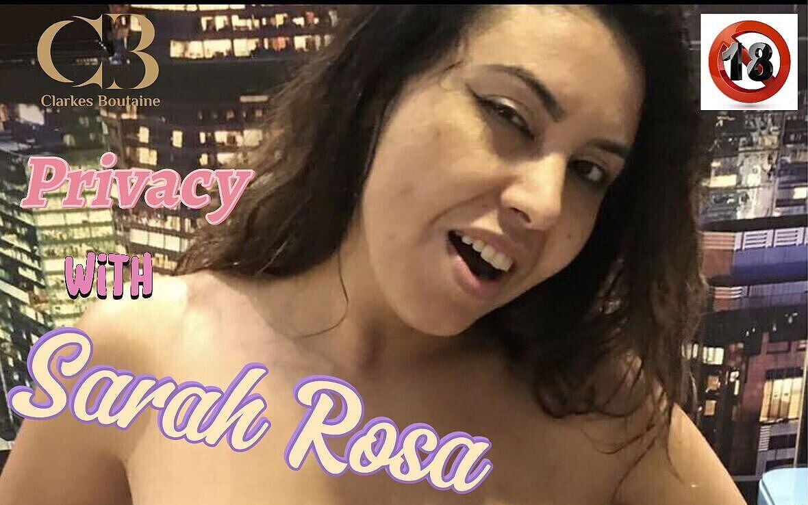 Privacy with Sarah Rosa Parte