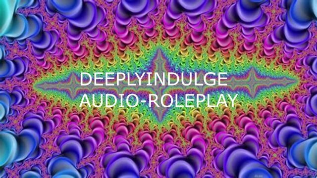 TRAINING (audioporn) INTENSE DEEP MAKE GOOD WHORE