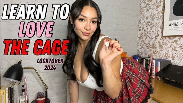 Learn Love Cage: Locktober Chastity Encouragement FemDom Slave Training