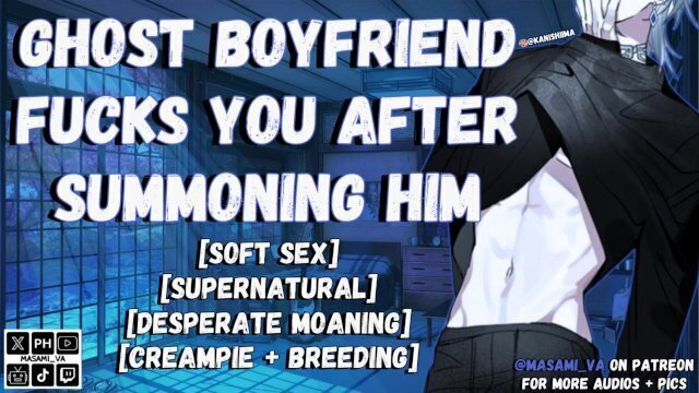 Your Ghost Boyfriend Fucks After Summoning Male Moaning Audio