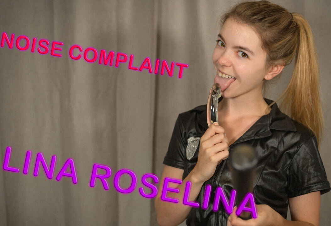 Noise Complaint - Teen Lina Roselina Solo - SexLikeReal