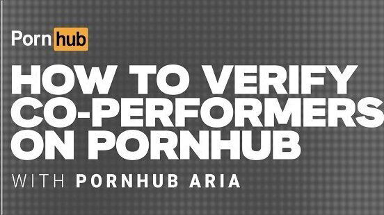 Verify your Co-Performers with Pornhub