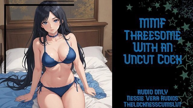 Threesome With Uncut Erotic Audio Preview