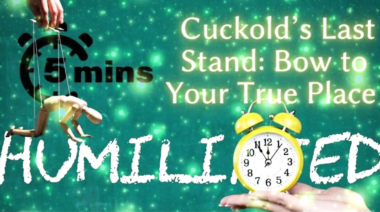 Shamestream: Cuckold's Last Stand Your True Place