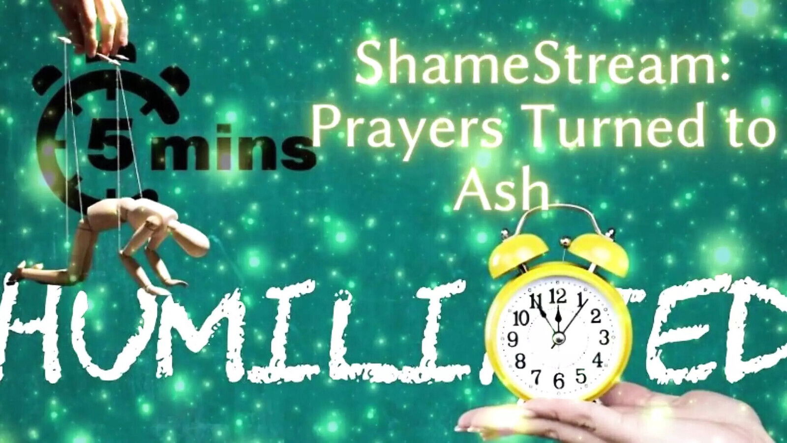 Shamestream: Prayers Turned