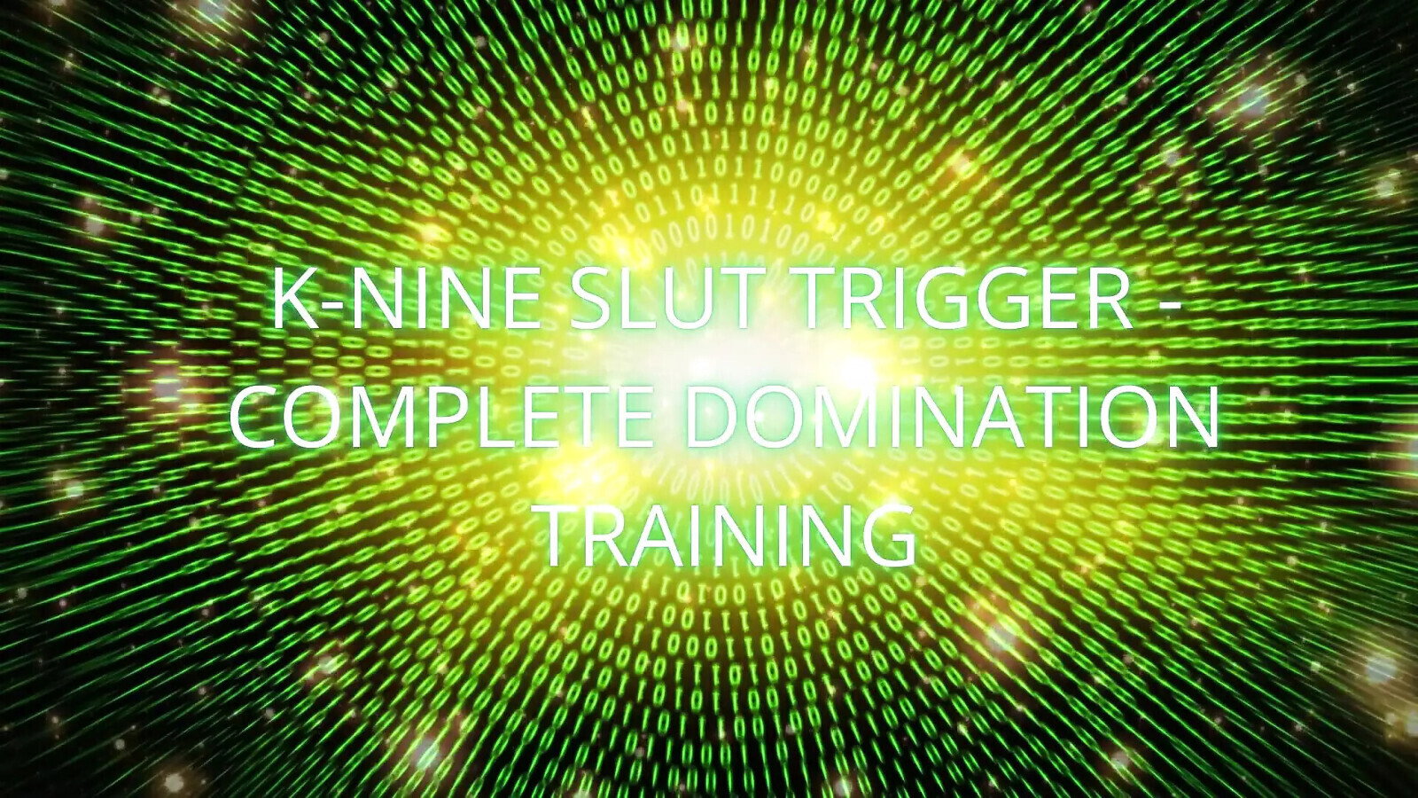 K-nine Slut Trigger: Complete Domination Training