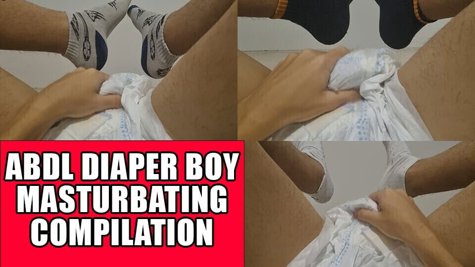 ABDL DIAPER MASTURBATING COMPILATION