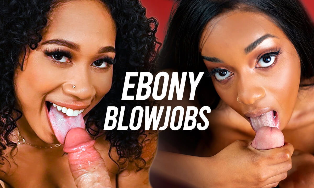 Ebony Babes Blowjob Compilation - Third Base