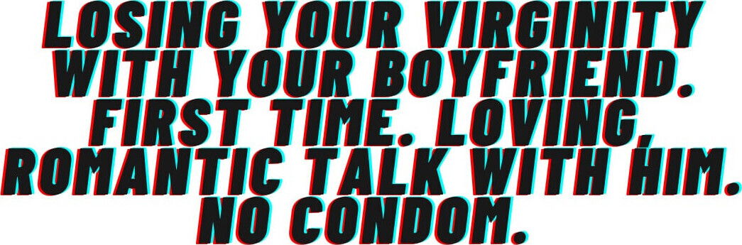 AUDIO PORN: Boyfriend takes your virginity: Loving passionate romantic with premature ejaculation inside.