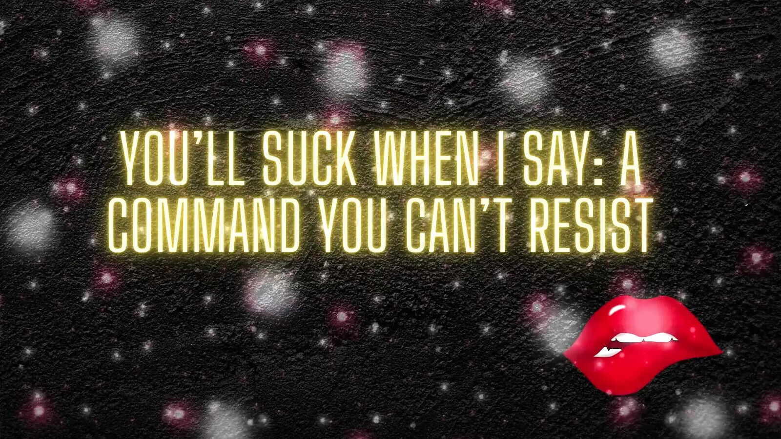 You'll Suck When Say: Command Can't Resist
