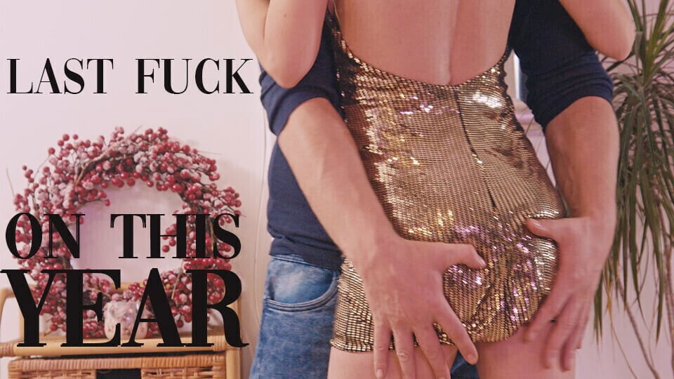 Can't resist fucking before Year's party!