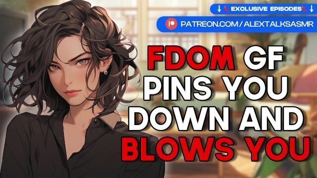 [F4M] FDom tomboy girlfriend pins down teases your [edging] [oral]