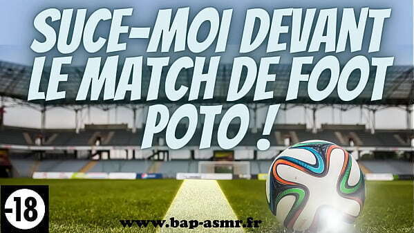 meilleur pote suce bite devant match foot