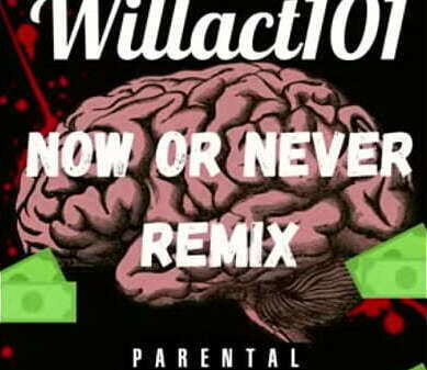 Willact-Now never REMIX