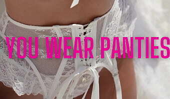 Sissies Wear Panties Hypnosis Velvet