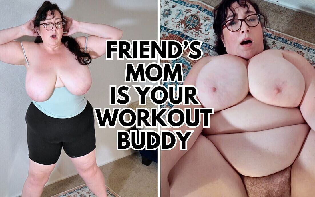 Friend's Busty Stepmom Your Workout Buddy