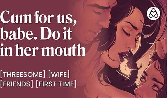 My wife swallows my sperm while her best friend eats her pussy | Wife sharing bisexual threesome | ASMR cock sucking