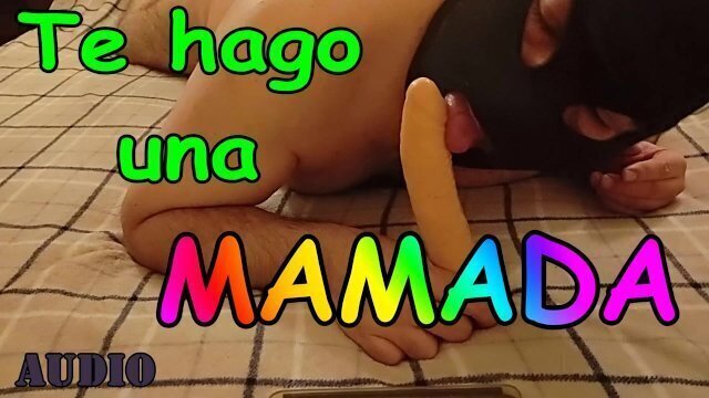 ASMR hago mamada. Audio mejorado.