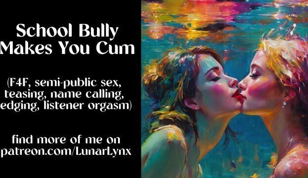 Erotic ASMR School Bully Makes