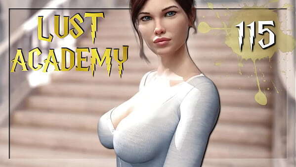 LUST ACADEMY #115 &bull_ titties want...yes please!
