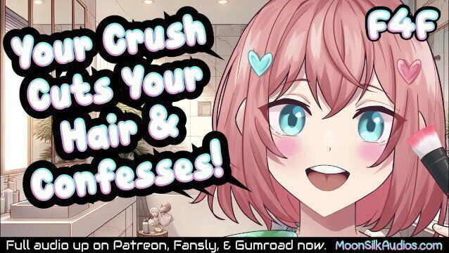 [F4F] Tomboy Bestie Cuts Your Hair [Best Friends Lovers] Part