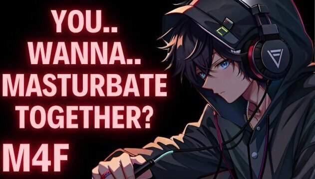 Your Discord Gamer Boyfriend Wants Masturbate With [M4F] [Joi Women] [Male Moaning]