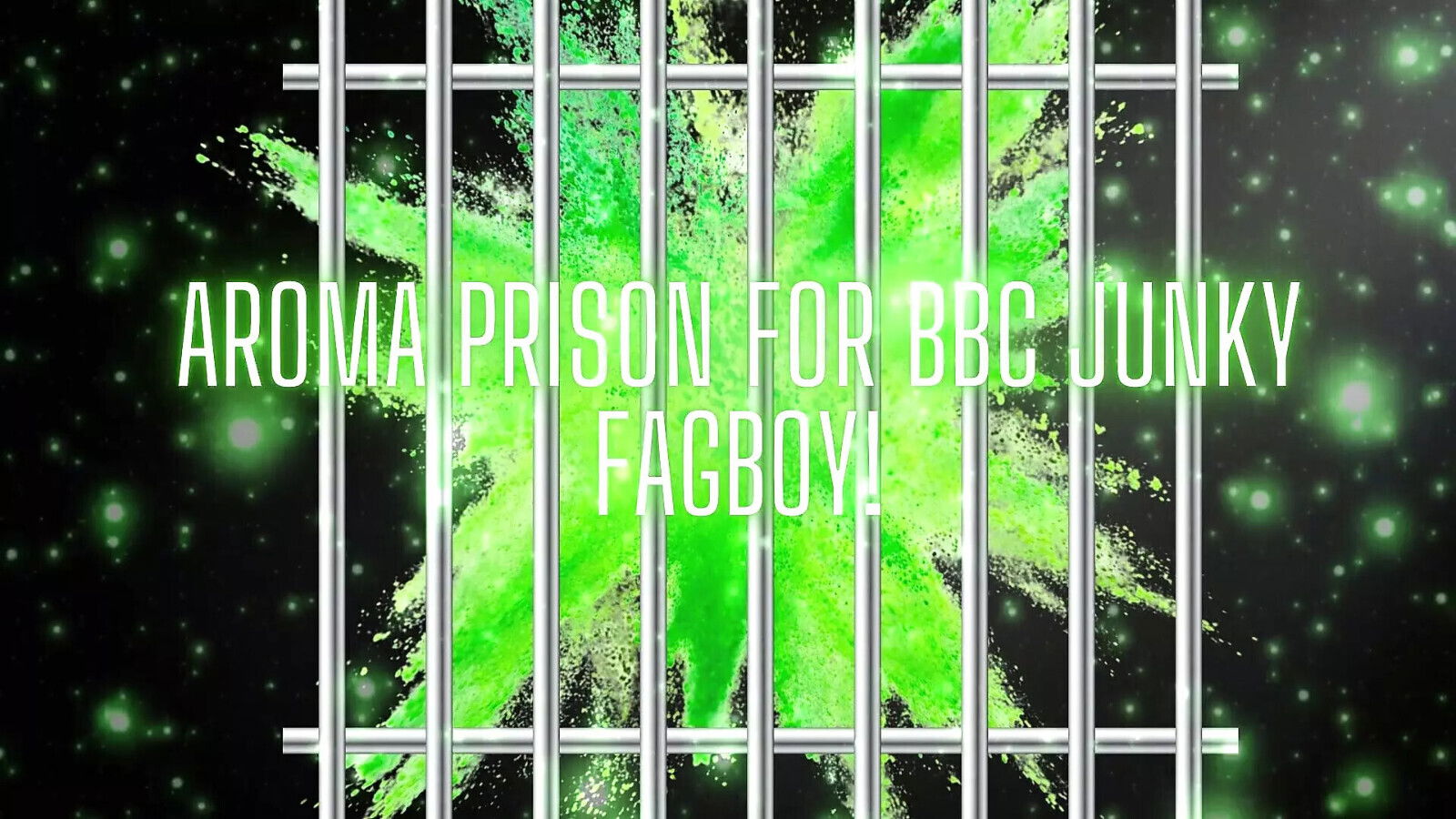 Aroma Prison Junky Fagboy!