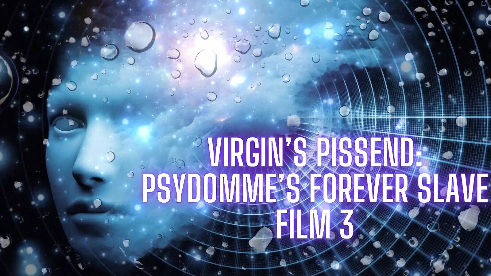 Virgin's Pissy Psydomme's Forever Slave Film