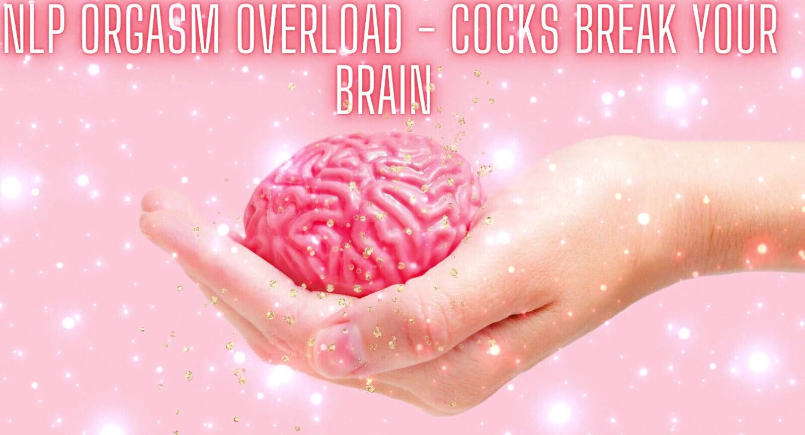 Orgasm Overload Cocks Break Your Brain