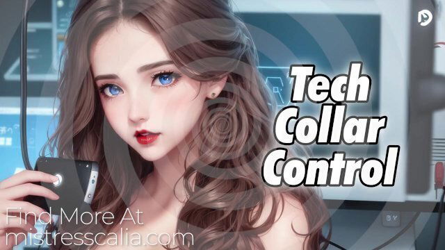 Tech Collar Mind Control [F4A] [Femdom] [Friends Lovers]