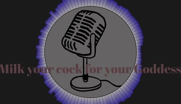 ASMR joi/f4m/milk your your goddess