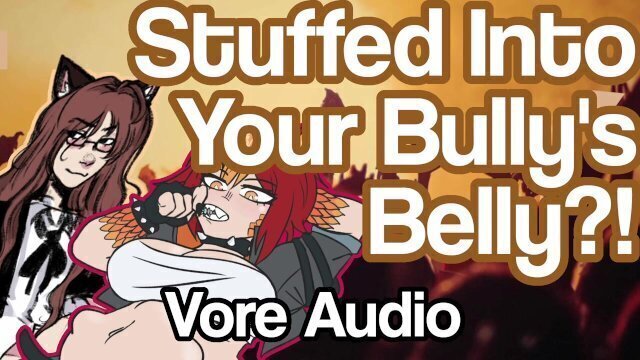 Publicly Stuffed into Your Bully's Belly (Vore Audio) Ianaro