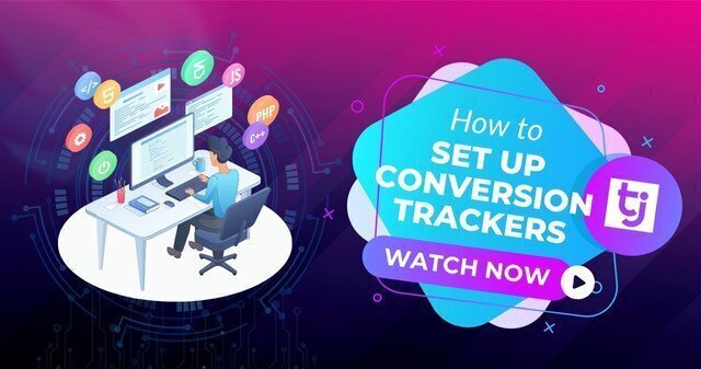 TrafficJunky Conversion Trackers