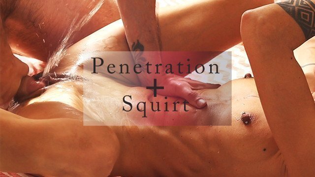 Penetration Squirt Compilation
