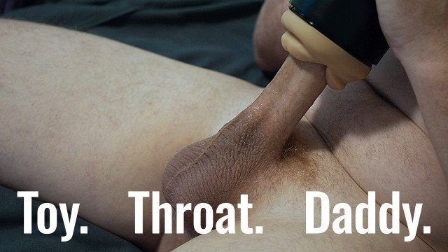 Daddy’s PowerBlow Pleasure Deep Throat