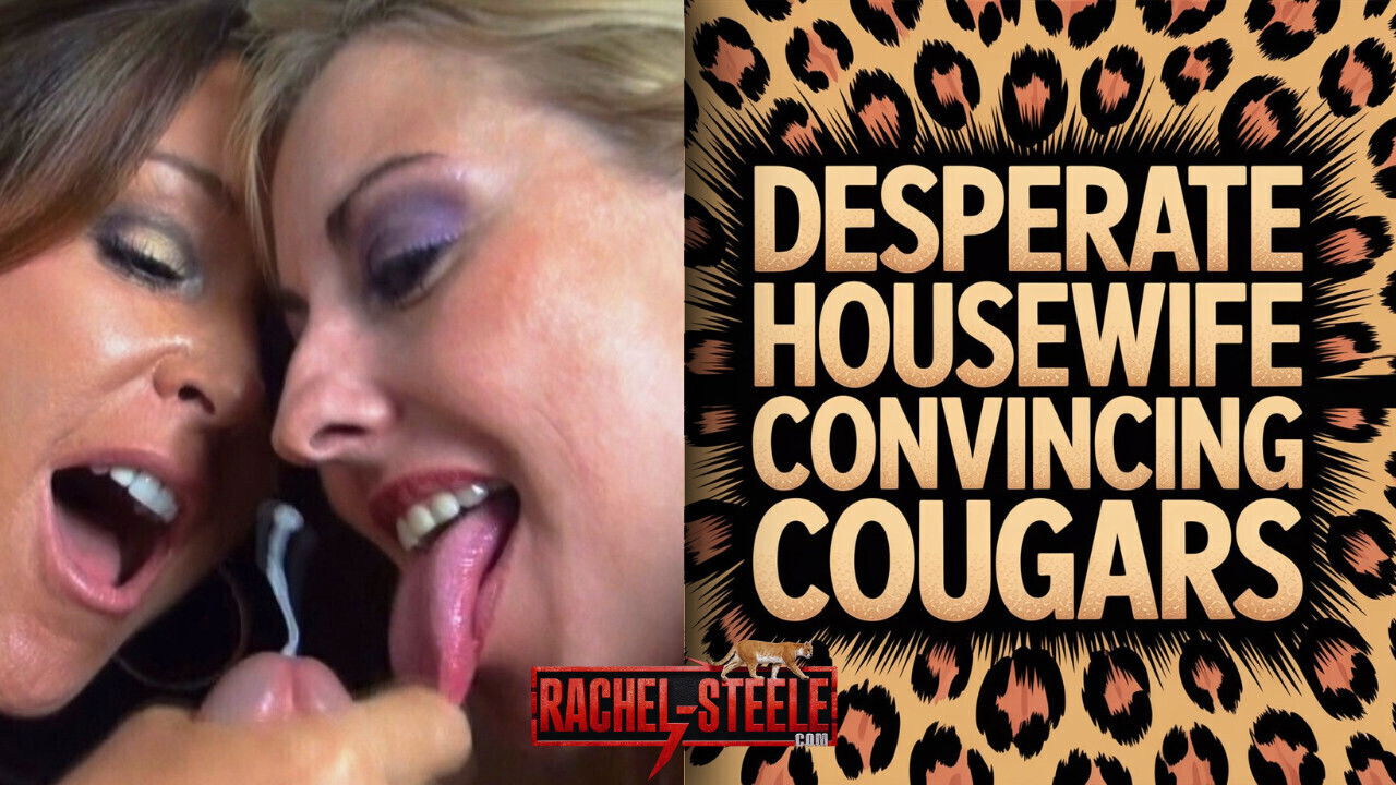 MILF1296 Desperate Housewife Convincing Cougars