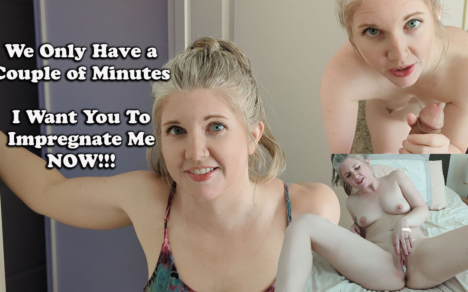 Have Five Minutes! Want Impregnate