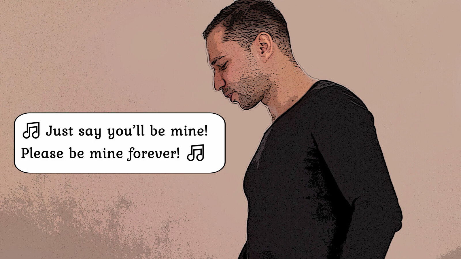 Girls love music. Just write love song.