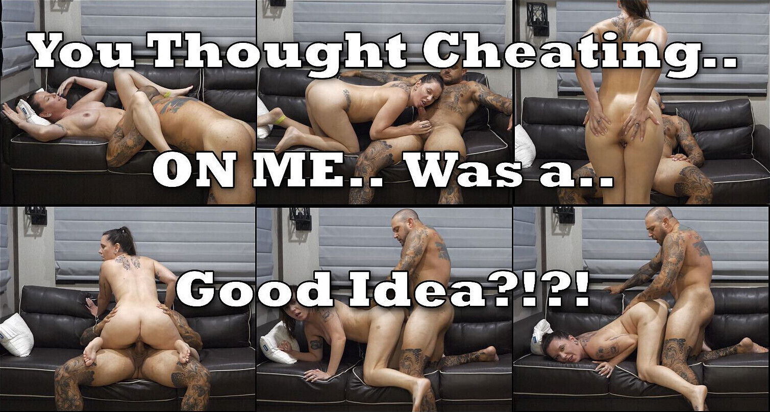 Can't Believe Thought Cheating Good Idea