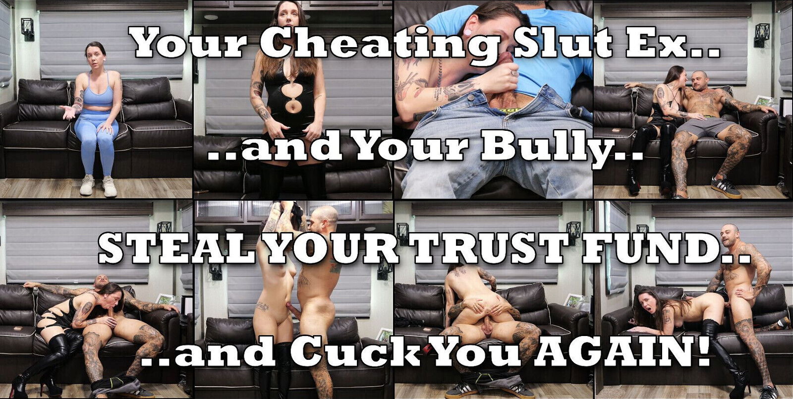 Your Cheating Your Bully Steal Your Trust Fund