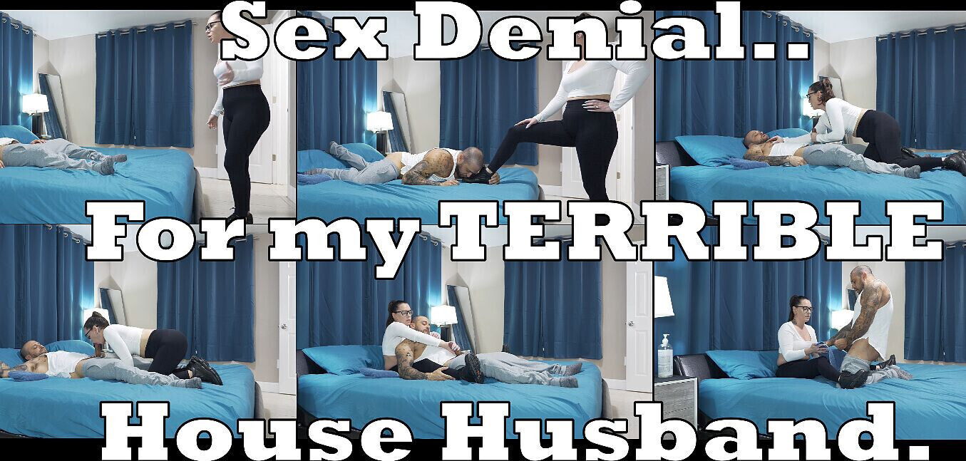 Denial House Husband