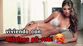 relato erotico. viviendo actrices porno