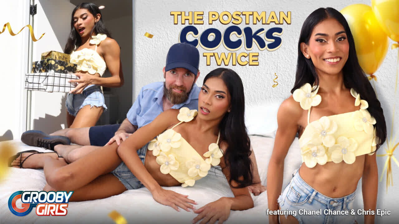 GROOBYGIRLS Chanel Chance Unexpected Fuck With Postman