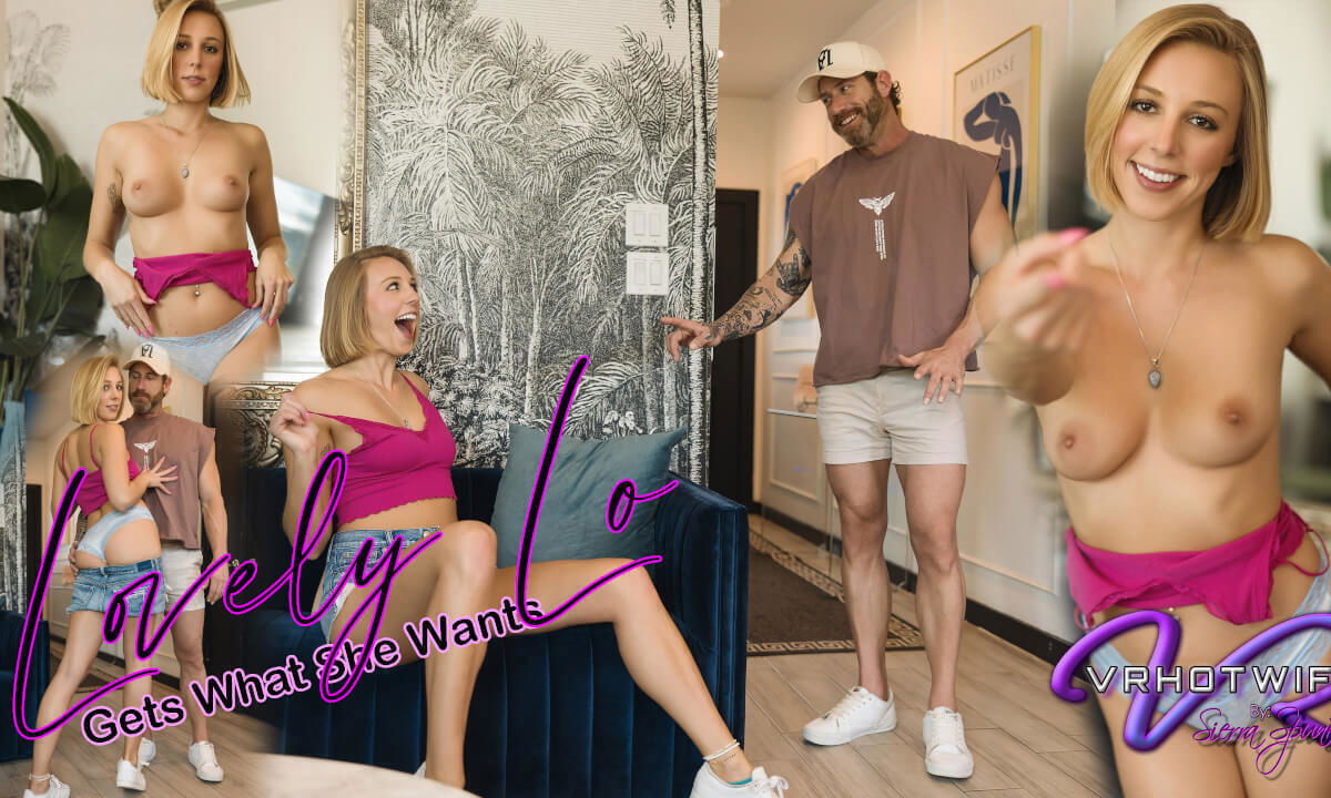 Lovely Gets What Wants