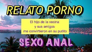 Relato Erotico Porno Sexo
