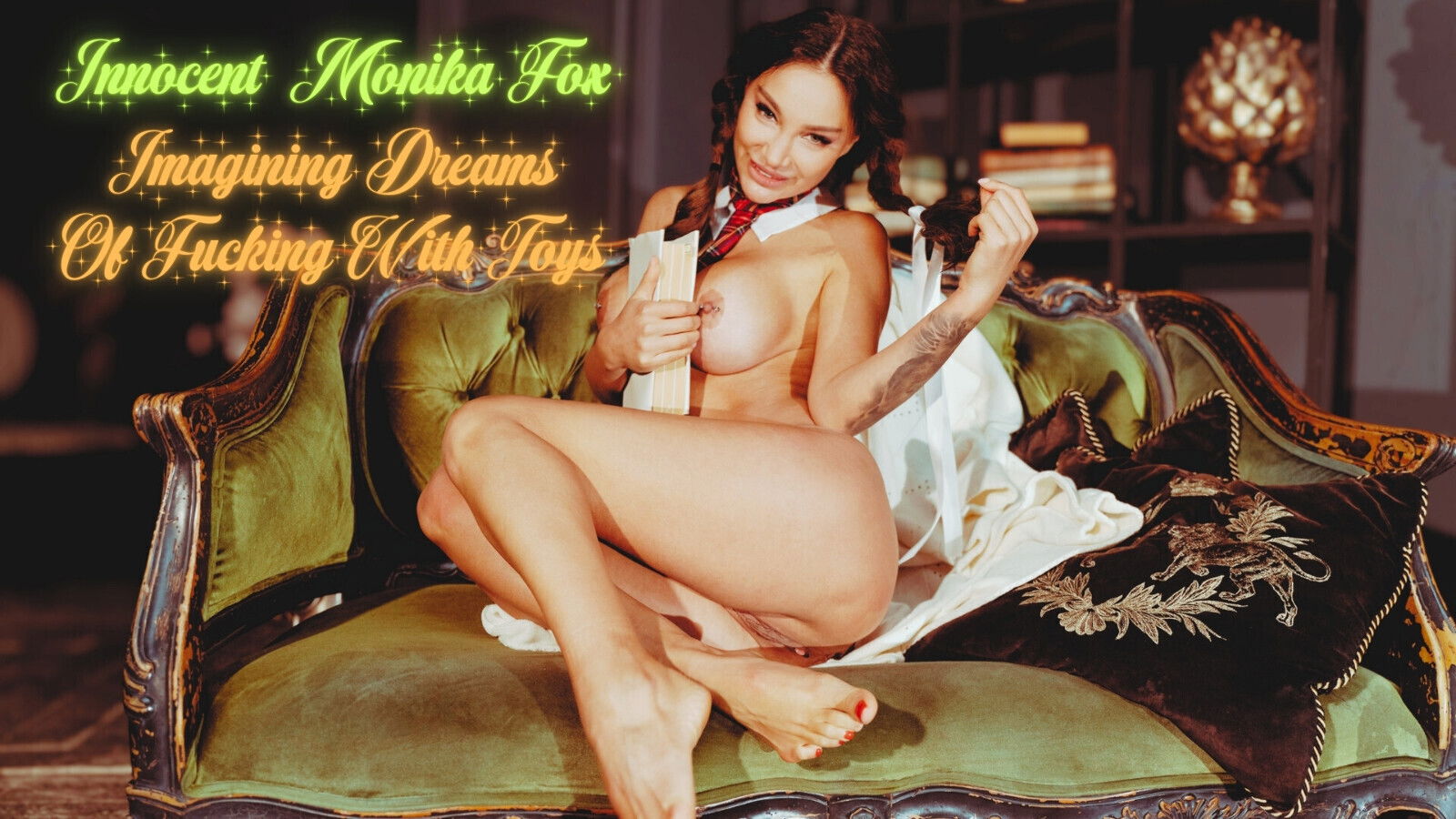 Innocent Monika Imagining Dreams Fucking Herself With Toys Holes