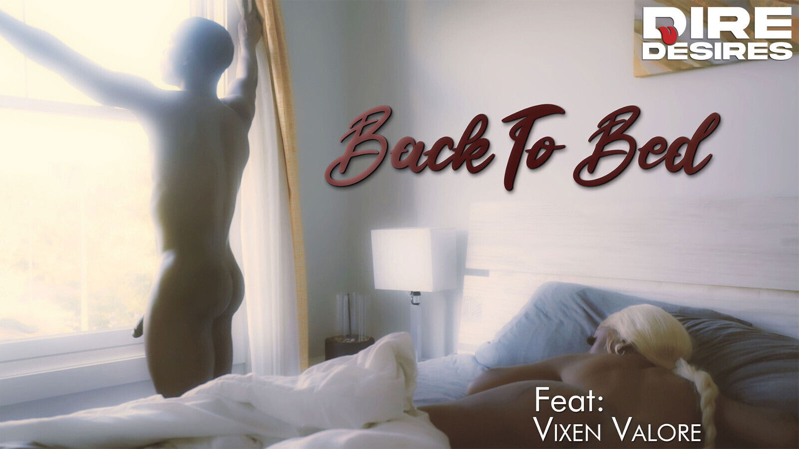 DIRE DESIRES Back to bed with Vixen Valore