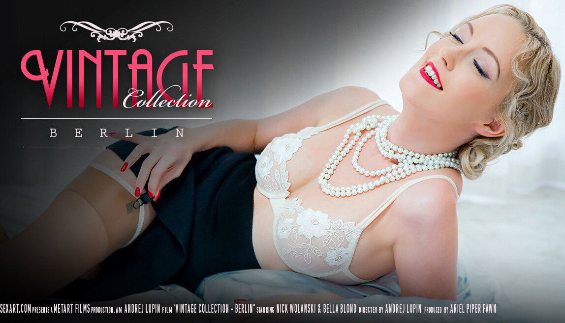 Vintage Collection - Berlin - Bella Blond & Nick Wolanski - SexArt