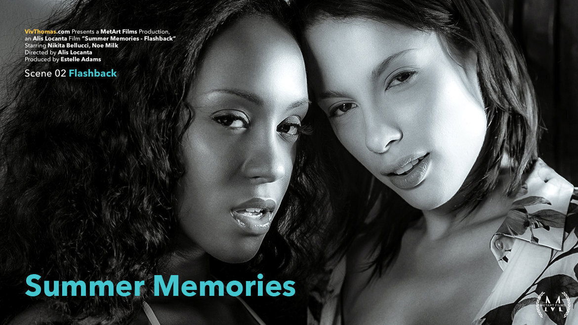 Summer Memories Episode 2 - Flashback - Nikita Bellucci & Noe Milk - VivThomas