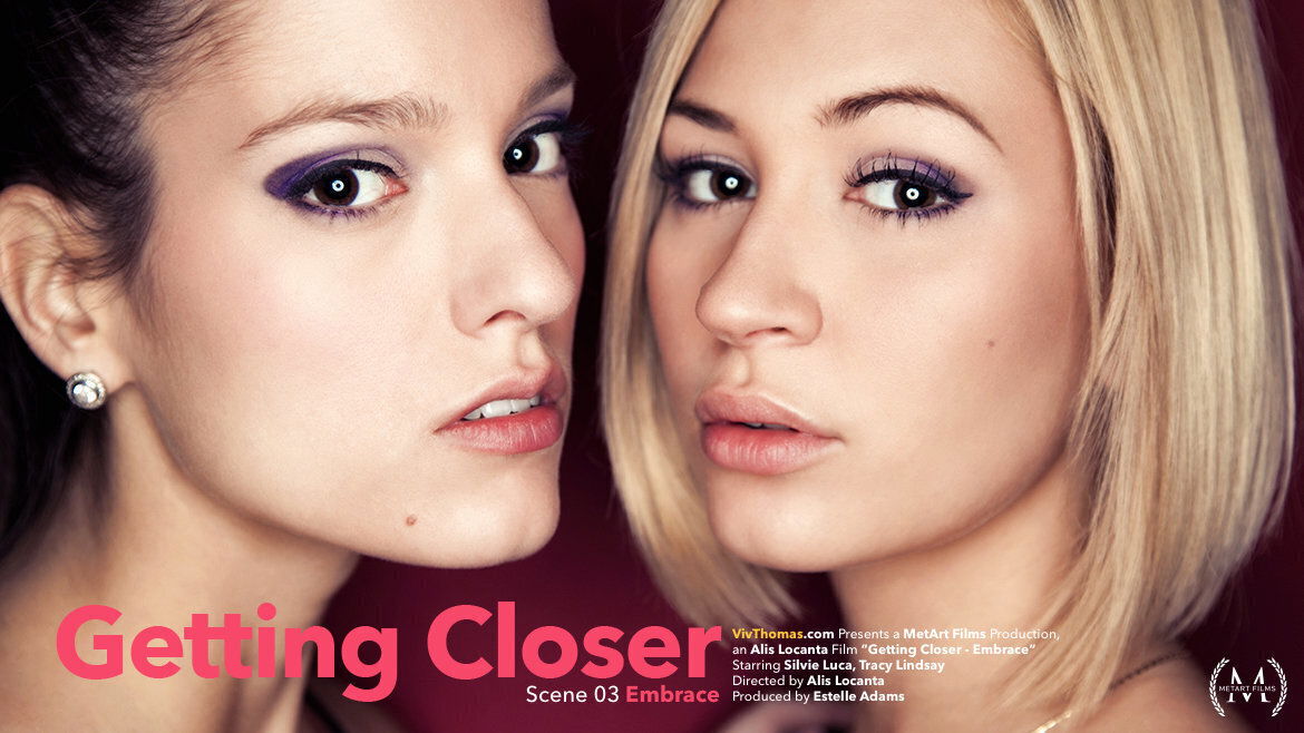 Getting Closer Episode 3 - Embrace - Silvie Luca & Tracy Lindsay - VivThomas